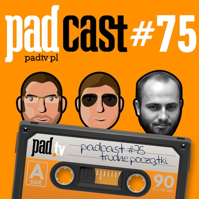 [Obrazek: padcast75.jpg]